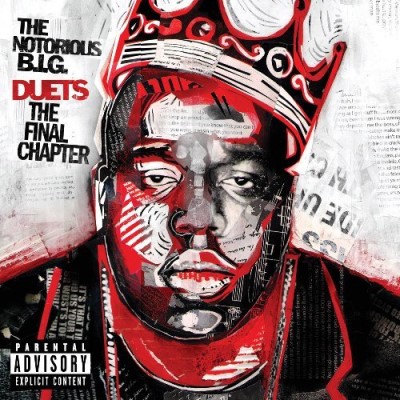 Notorious B.I.G./Duets: The Final Chapter@Explicit Version