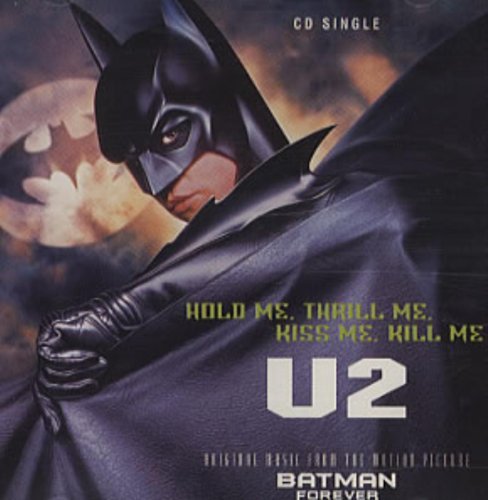 U2/Hold Me Thrill Me Kiss Me Kill