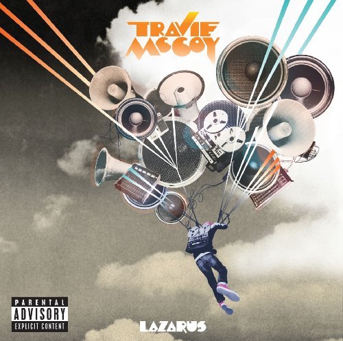 Travie Mccoy/Lazarus@Explicit Version