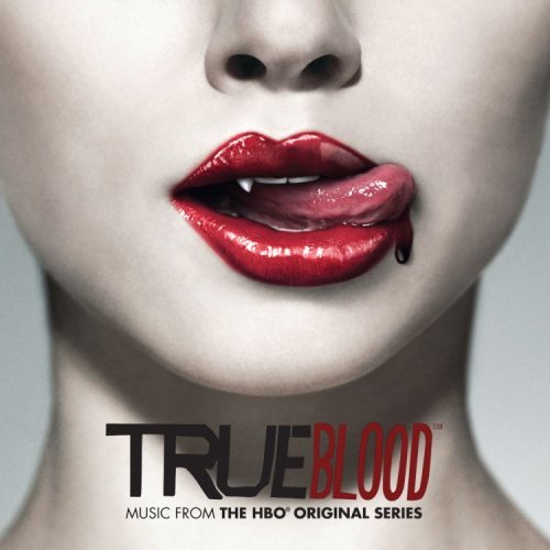 True Blood/Television Soundtrack@True Blood