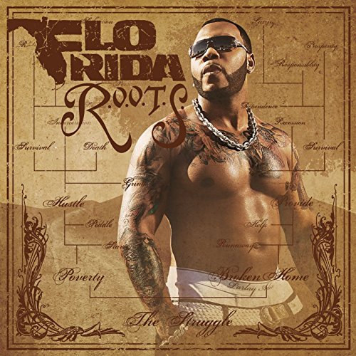 Flo Rida/R.O.O.T.S. (Root Of Overcoming@Explicit Version