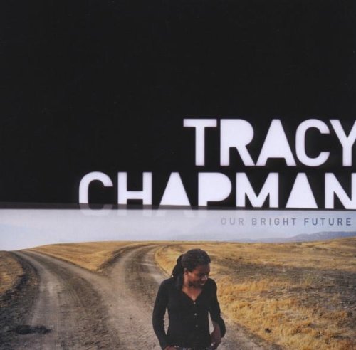 Tracy Chapman/Our Bright Future