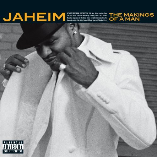 Jaheim/Making(S) Of A Man@Explicit Version