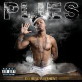 Plies Real Testament Explicit Version 