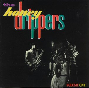 HONEYDRIPPERS/VOL. 1