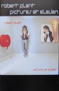 Robert Plant/Pictures At Eleven