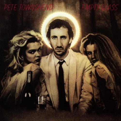 Pete Townshend Empty Glass 