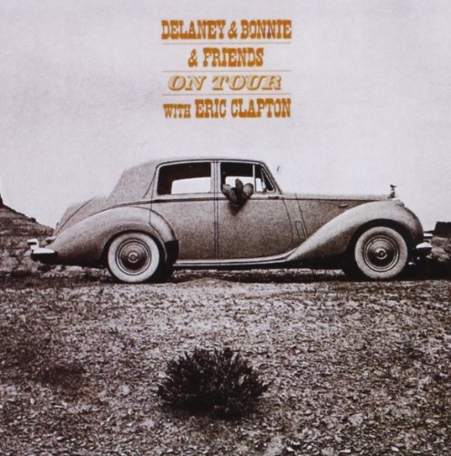 Delaney & Bonnie/On Tour W/Eric Clapton@On Tour W/Eric Clapton