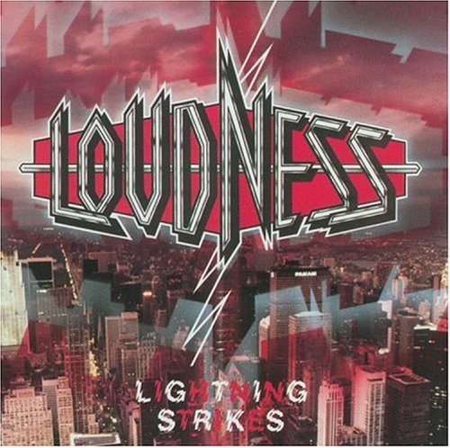 Loudness Lightning Strikes 