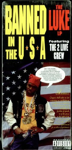 2 Live Crew/Banned In The Usa