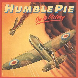 HUMBLE PIE/ON TO VICTORY