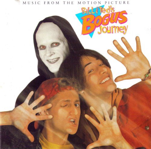 BILL & TED'S BOGUS JOURNEY/ORIGINAL SOUNDTRACK