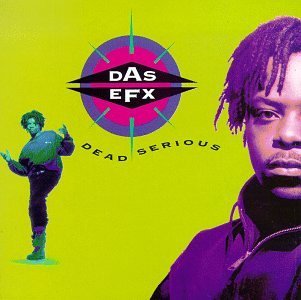 DAS EFX/DEAD SERIOUS