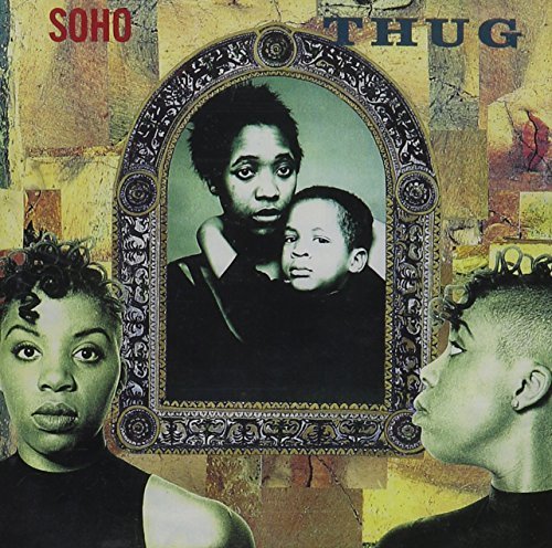 Soho/Thug (Ride)