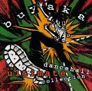 Buyaka-Ultimate Dancehall C/Buyaka-Ultimate Dancehall Coll@Ranks/Hammond/Panhead/Ganzie@Lady Shabba/Fagen/Sister Nancy
