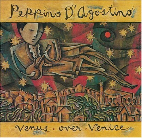 D'AGOSTINO,PEPPINO/VENUS OVER VENICE
