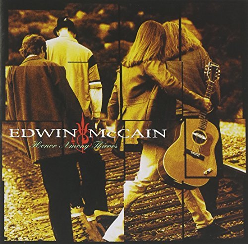 Edwin McCain/Honor Among Thieves