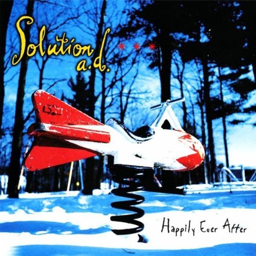 SOLUTION A.D./HAPPILY EVER AFTER