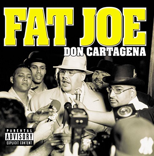 Fat Joe/Don Cartagena@Explicit Version@Feat. Puff Daddy/Nas/Noreaga