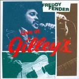Freddy Fender Live At Gilleys 