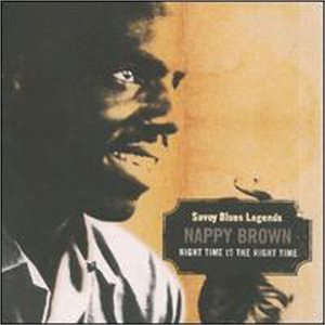 Nappy Brown/Night Time Is The Right Time@2 Cd Set