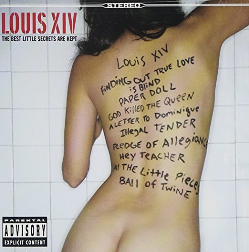 Louis Xiv/Best Little Secrets Are Kept@Explicit Version