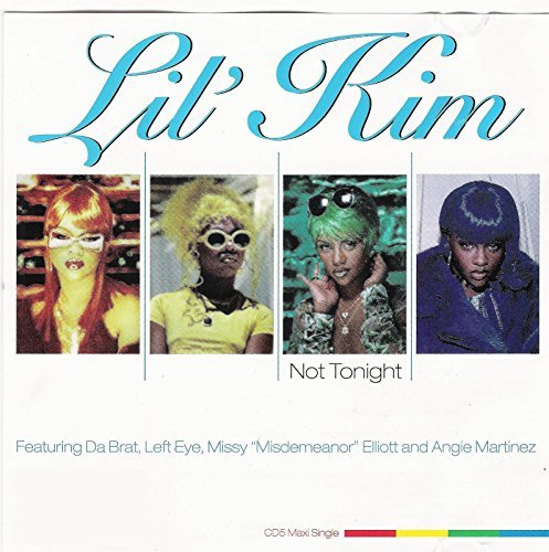 Lil' Kim/Not Tonight