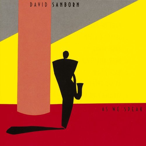 David Sanborn/As We Speak@Cd-R
