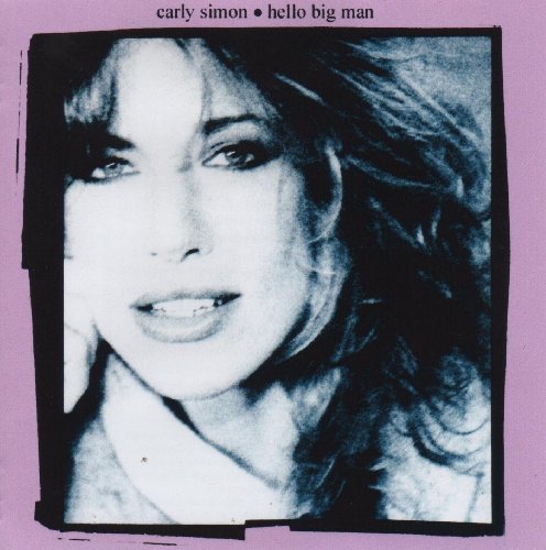 Carly Simon Hello Big Man 