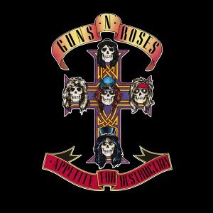 GUNS N' ROSES/APPETITE FOR DESTRUCTION