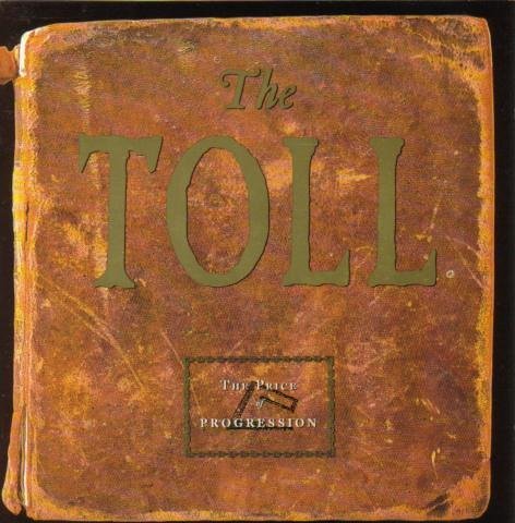 TOLL/PRICE OF PROGRESSION