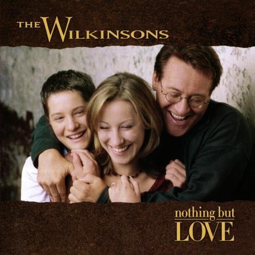 Wilkinsons/Nothing But Love@Manufactured on Demand