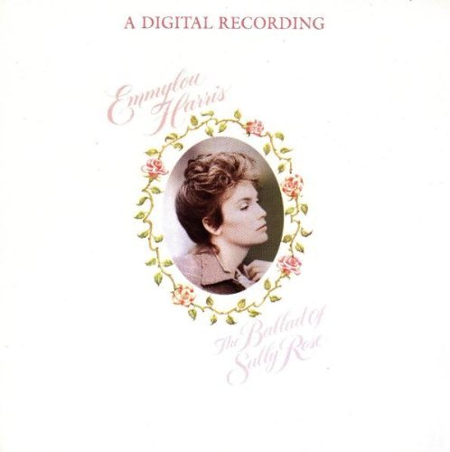 Emmylou Harris/Ballad Of Sally Rose@Import-Swe