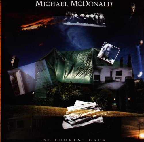 Michael McDonald/No Lookin' Back