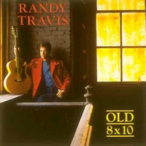 Randy Travis/Old 8 X 10@Import-Gbr