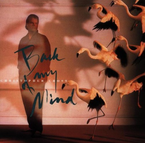Christopher Cross/Back Of My Mind@Import-Eu