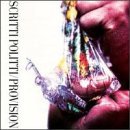 SCRITTI POLITTI/PROVISION