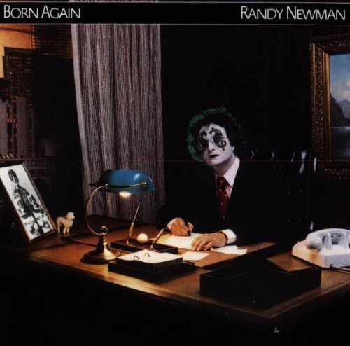 NEWMAN,RANDY/BORN AGAIN