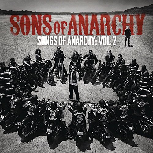 Songs Of Anarchy/Vol. 2 Soundtrack