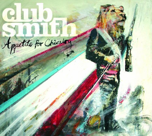 Club Smith/Appetite For Chivalry@Import-Gbr