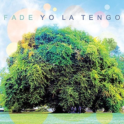 Yo La Tengo/Fade