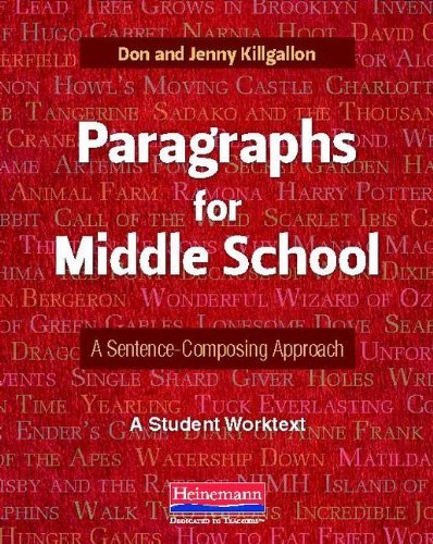 Donald Killgallon Paragraphs For Middle School A Sentence Composing Approach 