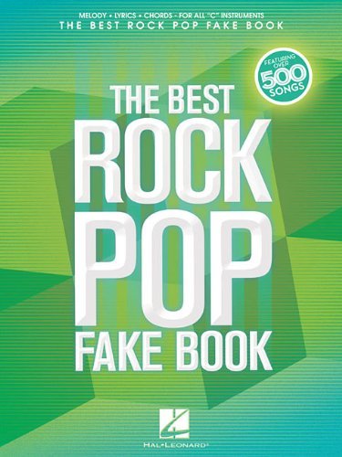 Hal Leonard Corp The Best Rock Pop Fake Book For C Instruments 