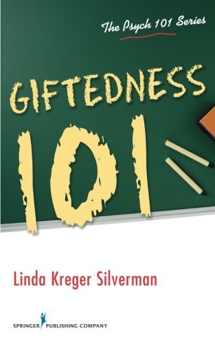 Linda Kreger Silverman Giftedness 101 