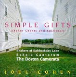 Simple Gifts/Shaker Chants & Spirituals