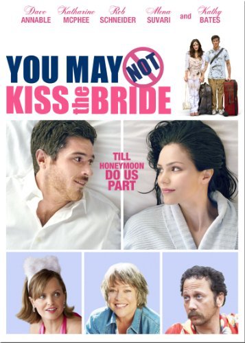 You May Not Kiss The Bride/McPhee/Schneider/Annable@DVD MOD@This Item Is Made On Demand: Could Take 2-3 Weeks For Delivery