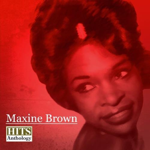 Maxine Brown/Hits Anthology@Cd-R