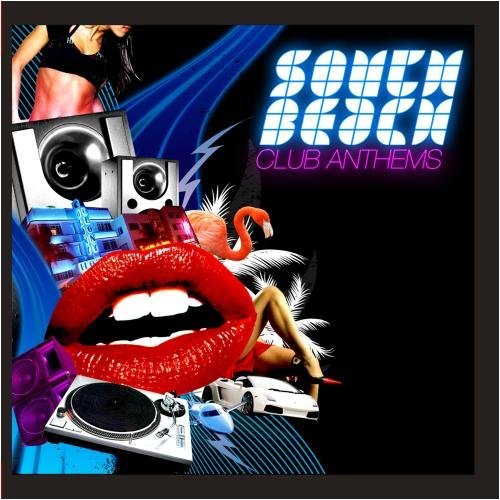 South Beach Club Anthems/South Beach Club Anthems@This Item Is Made On Demand@Could Take 2-3 Weeks For Delivery