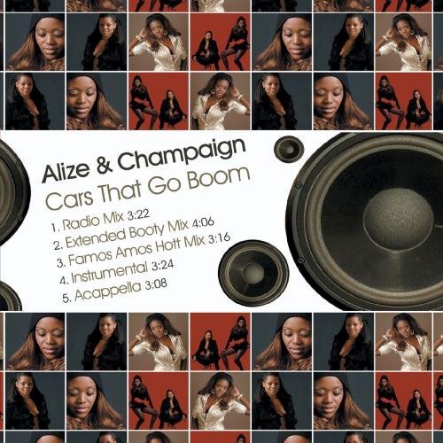 Alize & Champaign/Cars That Go Boom@Cd-R