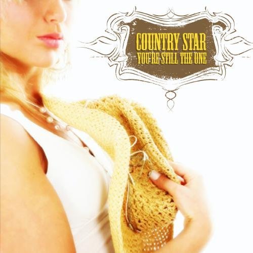 Country Starr/You'Re Still The One-The Dance@Cd-R